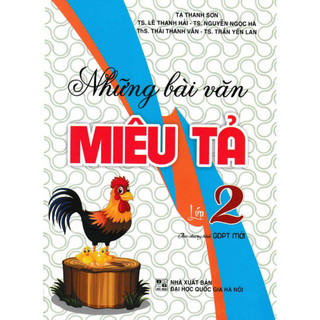 sách - Những bài văn miêu tả lớp 2 theo chương trình GDPT mới ( ha_)