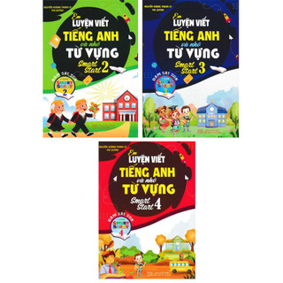 Sách - combo em luyện viết tiếng anh và nhớ từ vựng smart star 2 + 3 + 4