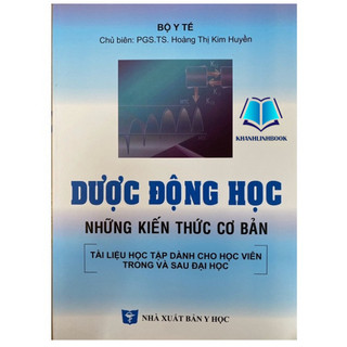 Sách - Dược động học những kiến thức cơ bản