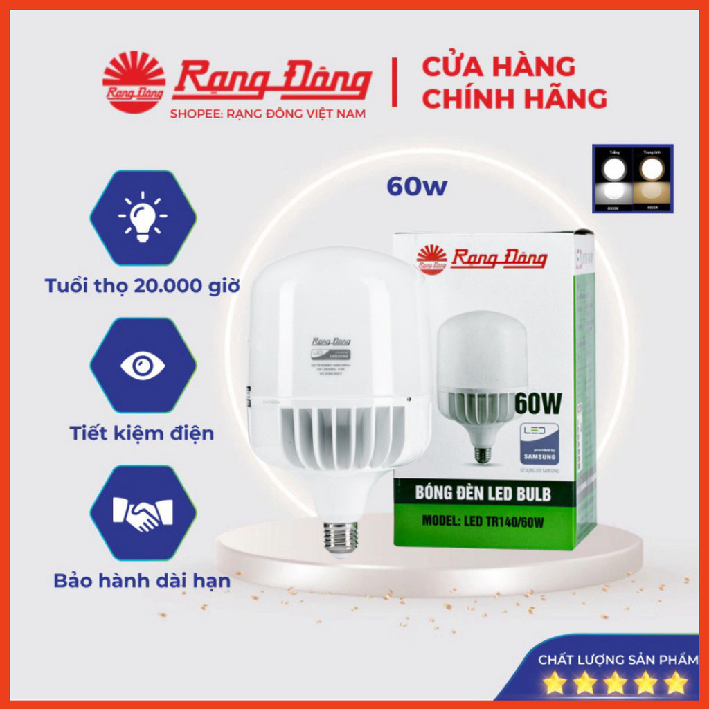 Bóng LED bulb Trụ 60W Rạng Đông, bub tròn to nhôm đúc siêu sáng tiết kiệm chi phí điện, MODEL Bulb T