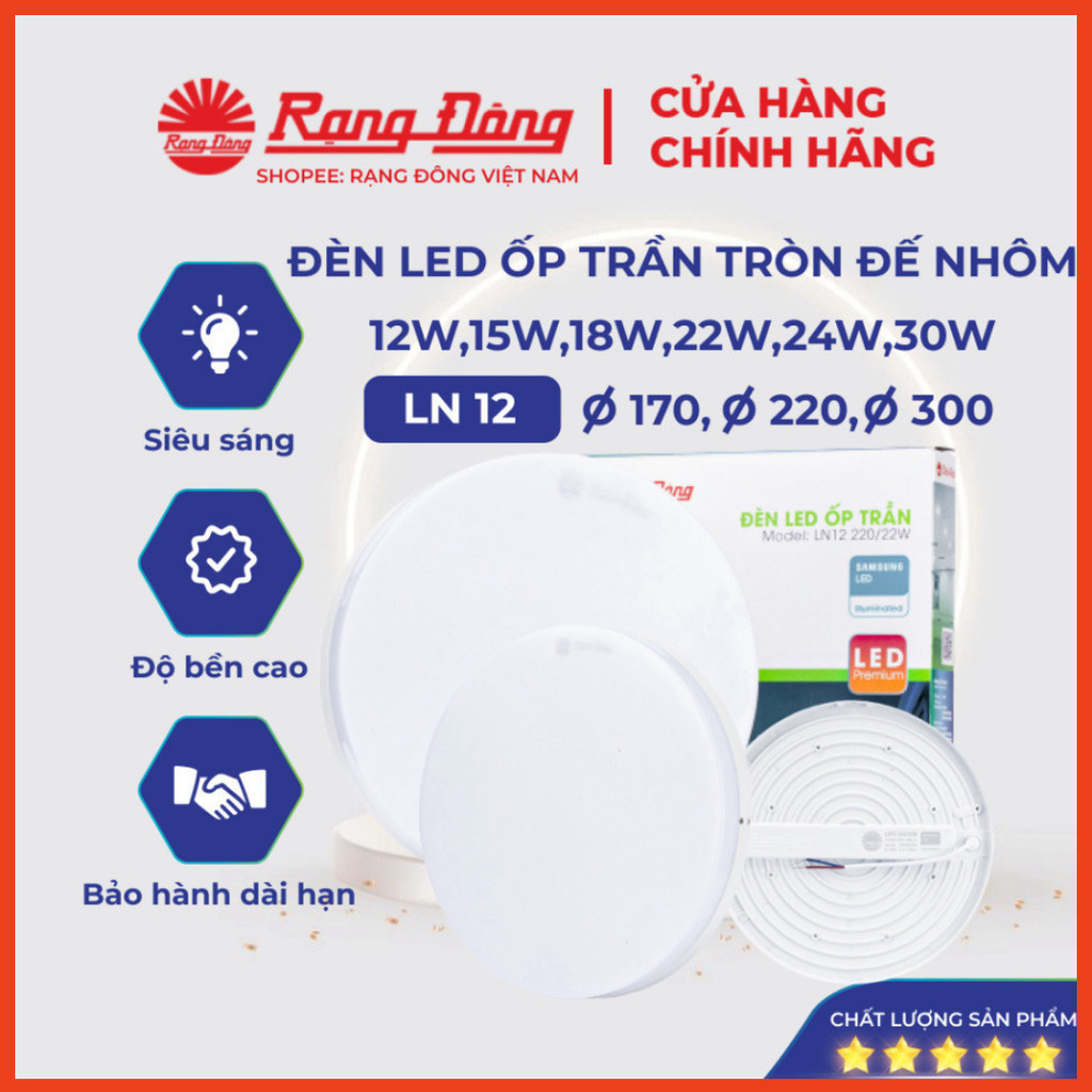 Đèn LED ốp trần tròn 12W,15W,18W,22W,24W,30W Rạng đông siêu sáng, tiết kiệm điện, Model: LN12