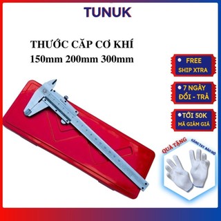 Thước kẹp cơ khí, cặp cơ 150mm, 200mm tunuk