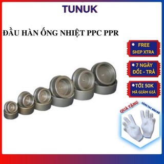 Đầu hàn máy hàn ông nhiệt PPR Tunuk 20, 25, 32, 40, 50, 63, 75