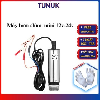 Bơm dầu 12v TUNUK máy bơm chìm mini dầu diezel thủy lực nước 12v 24v motor lõi đồng