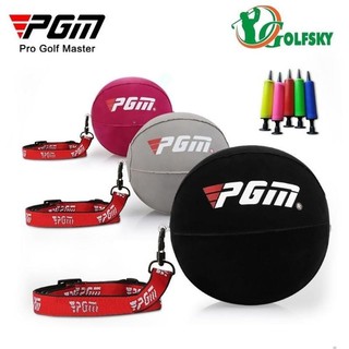 Bóng hơi tập golf swing PGM, bóng hơi hỗ trợ tập swing, hàng chính hãng PGM có kèm bơm tay .