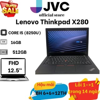 Laptop xách tay giá rẻ lenovo thinkpad x280 i5 8250u ram 8gb ssd 256gb 12.5 inch pin 90%