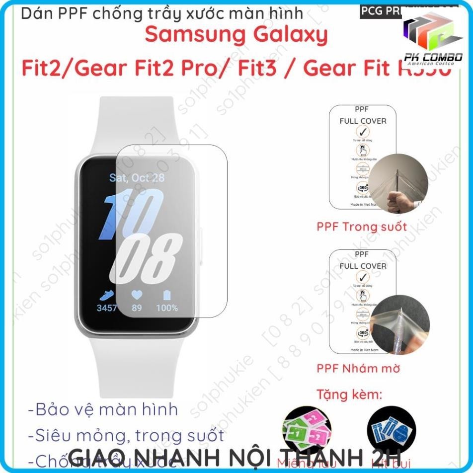 (2 pcs) Dán PPF đồng hồ Samsung Galaxy Fit 2/ Gear Fit 2 Pro/ Fit 3 (Fit3)/ Gear Fit R350 chống trầy