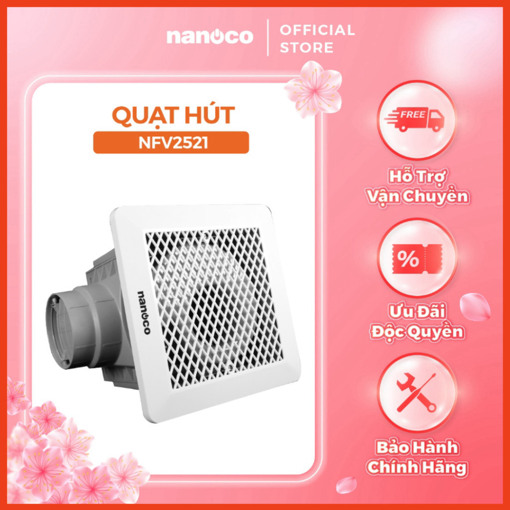 Quạt hút Nanoco âm trần lồng sóc model NFV2021/ NFV2521 (công suất 15W, 20W)