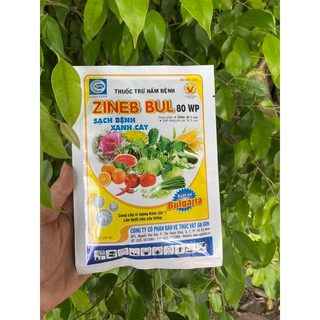 Trừ Nấm Bệnh Zineb bul 80WP loại sạch bệnh sương mai, thán thư, đốm vòng, phấn trắng cây xanh bền