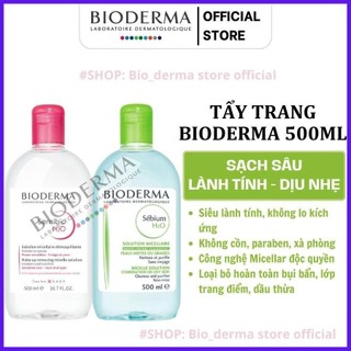 Nước Tẩy Trang Dành Cho Da Hỗn Hợp và Da Dầu Bioderma Sebium H20 500ml.. .