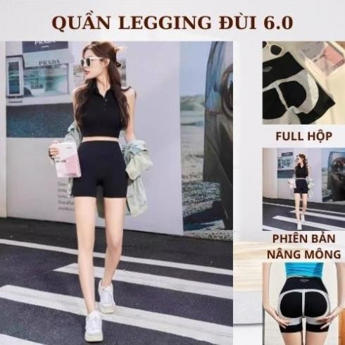 Quần Legging Đùi 6.0 Full Hộp, Quần Legging Đúc Su Co Dãn Thoáng Mát Phiên Bản Mới 2024