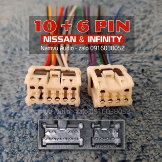 Dây cáp 10+6PIN - Jack kết nối loa & nguồn cho CD ô tô Nissan - Infinity - Samsung