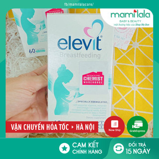 [Tem Chemist] Elevit sau sinh cho Mẹ, Elevit Bú, Elevit Breastfeeding 60 viên (Date 2023) - Xuất xứ Úc