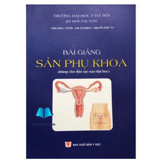 Sách - Bài giảng sản phụ khoa