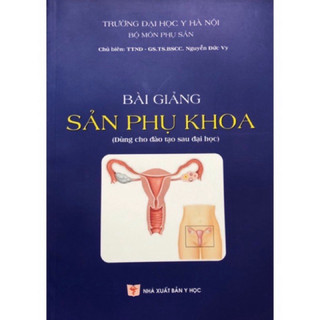 Sách - Bài giảng sản phụ khoa (SĐH) (Y)