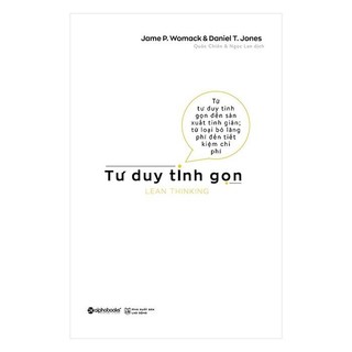 Sách - tư duy tinh gọn lean thinking - alphabooks - bản quyền