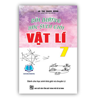 Sách bồi dưỡng học sinh giỏi vật lí 7