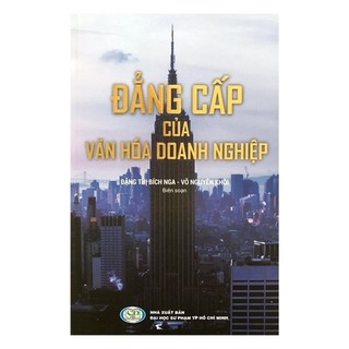 Sách - Đẳng Cấp Của Văn Hóa Doanh Nghiệp - Công Ty Truyền Thông Văn Hóa KNN