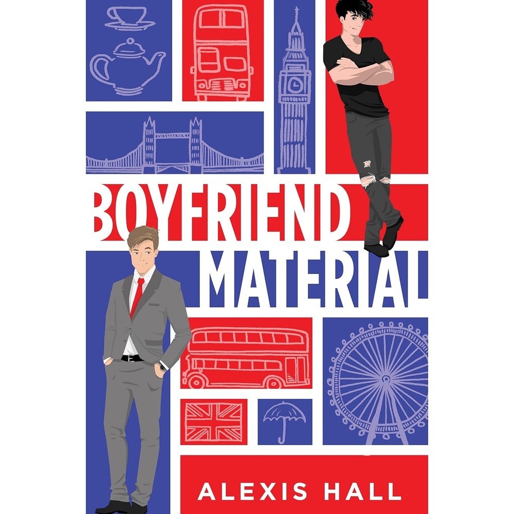 Boyfriend Material (London Calling) - Alexis Hall
