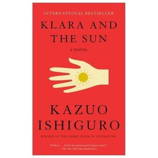 Klara and the Sun - Kazuo Ishiguro