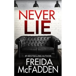 Never Lie - Freida McFadden