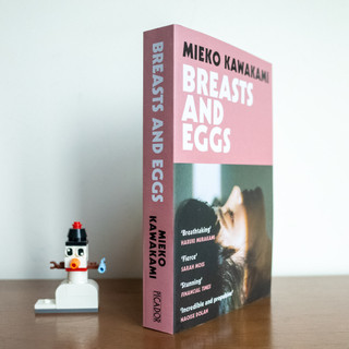 Breasts and Eggs - Mieko Kawakami