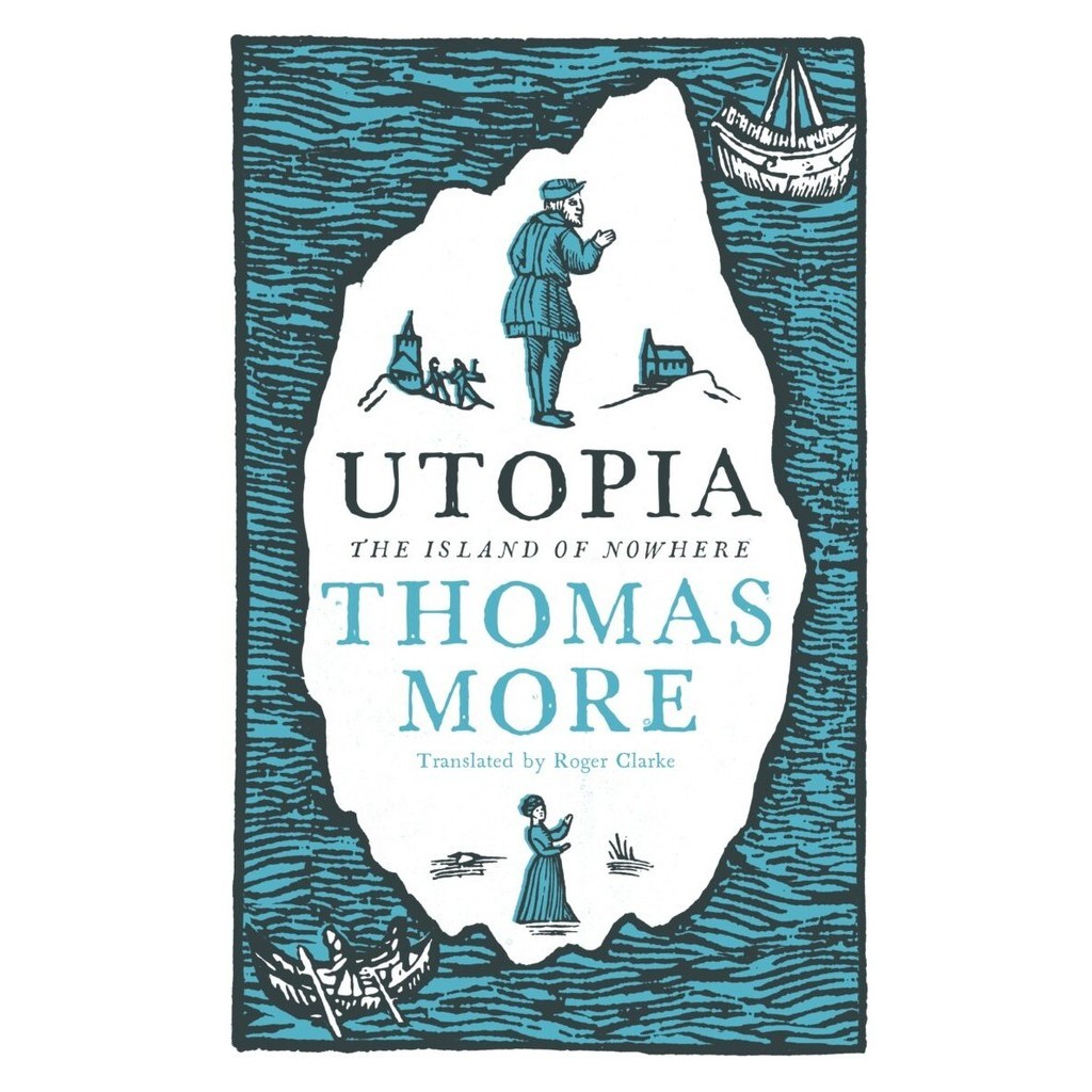 Utopia by Thomas Moore
