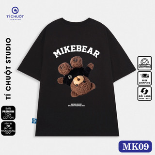 Áo thun Mikenco Mikebear nam nữ in hình 5D, áo phông unisex mikenco gấu tay lỡ
