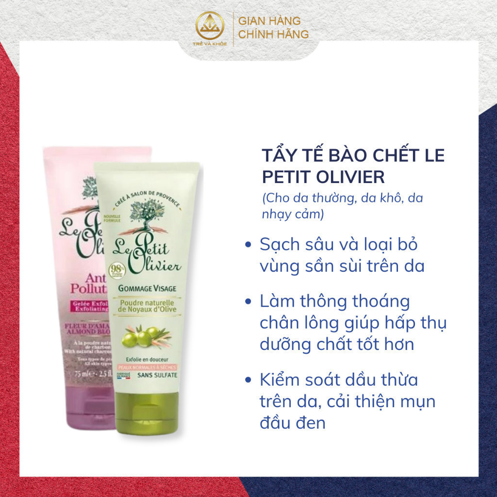 Tẩy tế bào chết Le Petit Olivier cho da thường, da khô, da nhạy cảm chiết xuất Oliu/ Hoa Hạnh Nhân 75ml