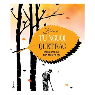 Sách - Bài học từ người quét rác - Thái Hà Books - Bản Quyền