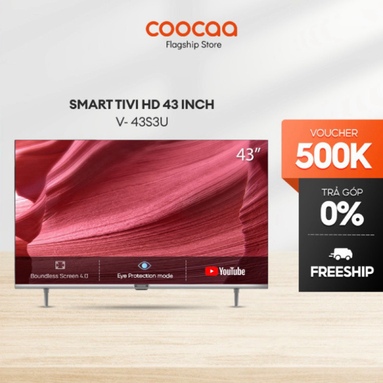 Smart Tivi HD Coocaa 43 inch 43S3U - Miễn phí lắp đặt