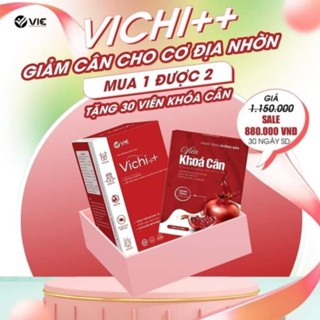 Giảm cân cấp tốc Vichi++ Chính hãng dành cho cơ địa khó giảm tặng khoá cân