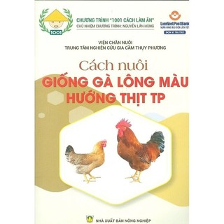 Sách-cách nuôi giống gà lông màu hướng thịt tp