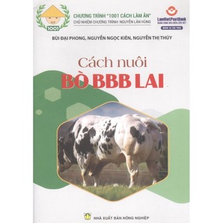Sách-Cách Nuôi Bò BBB Lai