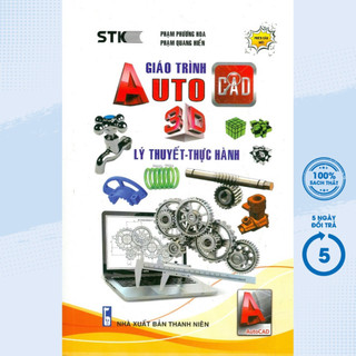 Sách - giáo trình autocad 3d - lý thuyết-thực hành - stk