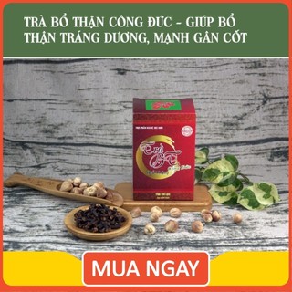 Trà giúp bổ thận, tráng dương, mạnh gân cốt - Trà Bổ Thận Công Đức