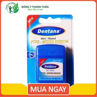 Chỉ tơ nha khoa Dentana cuộn 25m vỉ sợi mảnh, mềm, trơn mượt