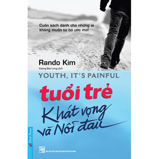 Sách Tuổi trẻ Khát vọng và nỗi đau FirstNews - FIN