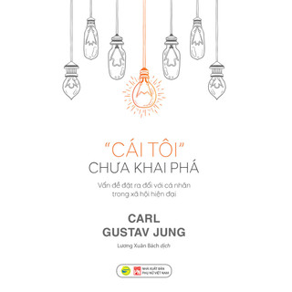 Sách - Cái tôi chưa được khai phá - Bách Việt