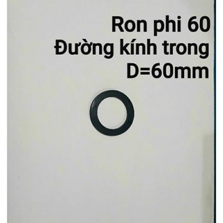 Gioăng cao su ( ron cao su ) dùng cho ốc phi bồn nhựa/inox từ phi 21 đến phi60.