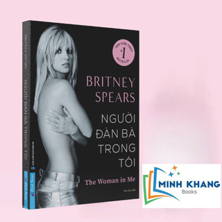 Sách - Người đàn bà trong tôi - Britney Spears (FN)