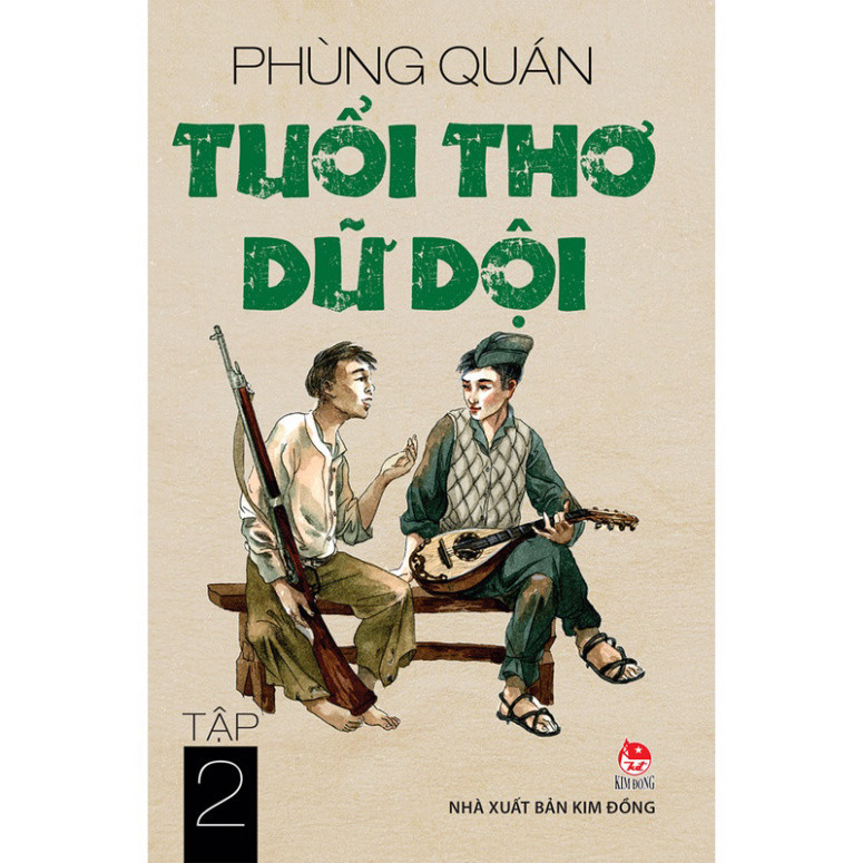 Sách NXB Kim Đồng - Tuổi thơ dữ dội - Tập 2