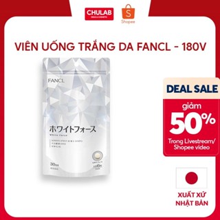 Viên uống trắng da nhật bản giảm nám tàn nhang giúp da căng mịn Fancl white force gói 30 ngày 180 viên - Chulab Official