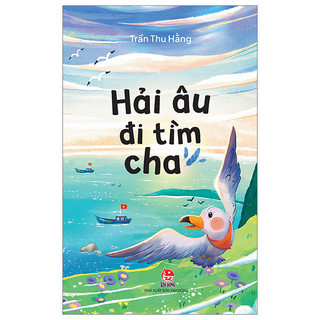 Sách hải âu đi tìm cha - nxb kim đồng - bản quyền
