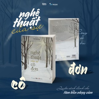 Sách - Nghệ Thuật Của Sự Cô Đơn
