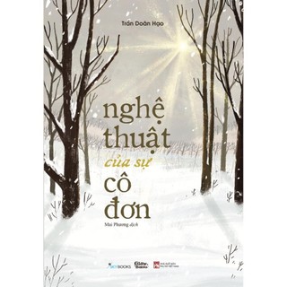 Sách - nghệ thuật của sự cô đơn