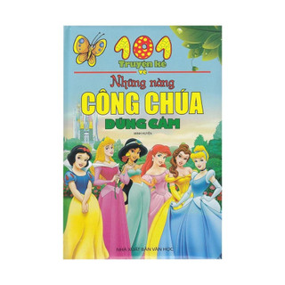Sách 101 truyện kể về những nàng công chúa dũng cảm - ml