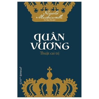 Sách - quân vương - thuật cai trị - alpha books