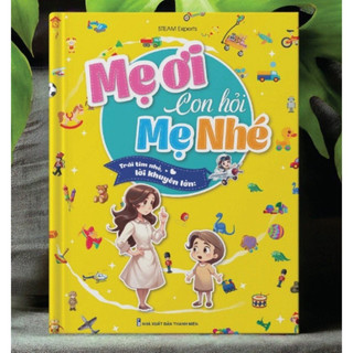Sách - mẹ ơi con hỏi mẹ nhé ?