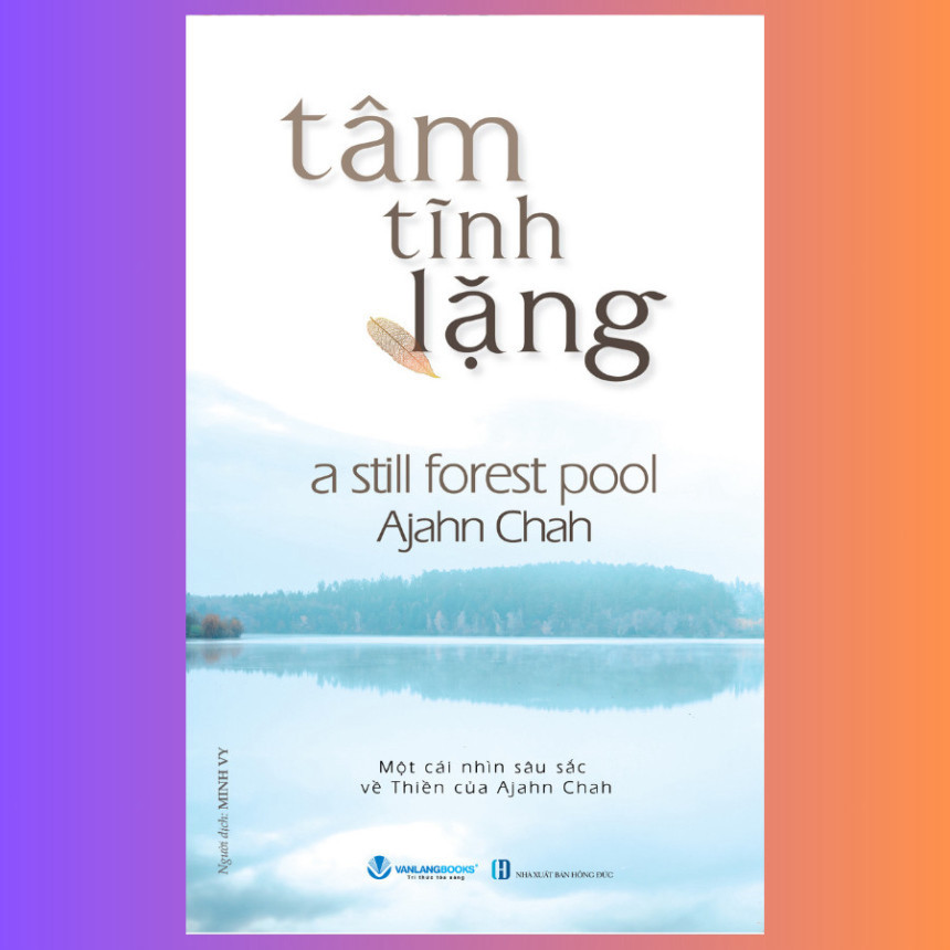 Sách Tâm Tĩnh Lặng (Tái Bản 2024) - Vl